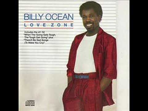 Billy Ocean - When the Going Gets Tough, the Tough Get Going