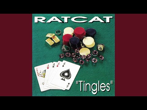 Ratcat - Tingles