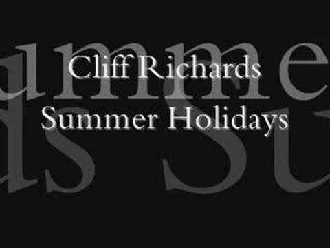 Cliff Richard  - Summer Holiday