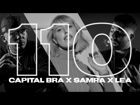 Capital Bra, Samra and Lea - 110