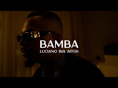 Luciano featuring Aitch and Bia - Bamba