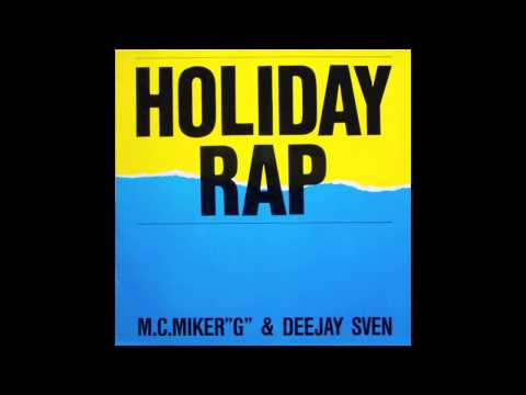 Mc Miker G & Deejay Sven  - Holiday Rap