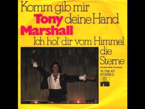 Tony Marshall - Komm, gib mir deine Hand