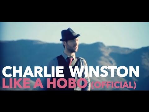 Charlie Winston - Like a Hobo
