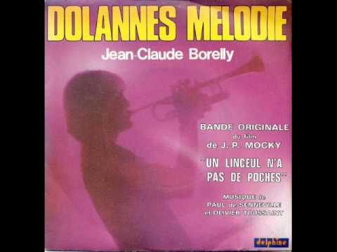 Jean-Claude Borelly - Dolannes Mélodie