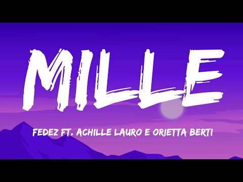 Fedez, Achille Lauro and Orietta Berti - Mille