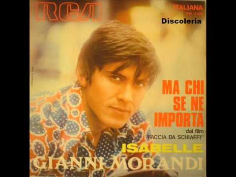 Gianni Morandi - Ma chi se ne importa