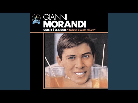 Gianni Morandi - Se non avessi più te