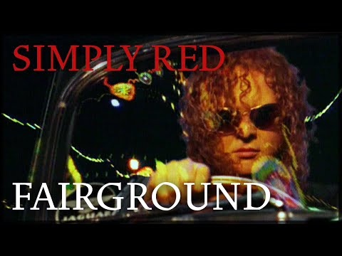 Simply Red - Fairground