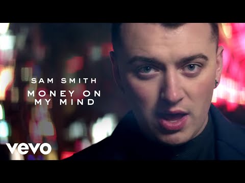 Sam Smith - Money on My Mind