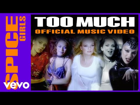 Spice Girls - Too Much
