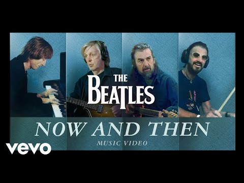 The Beatles - Now and Then