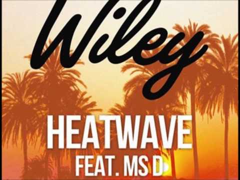 Wiley Featuring MS D - Heatwave