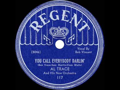 Al Trace - You Call Everybody Darlin'