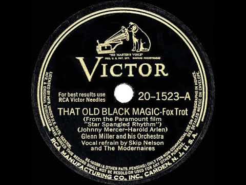 Glenn Miller - That Old Black Magic