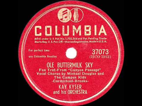 Kay Kyser - Ole Buttermilk Sky