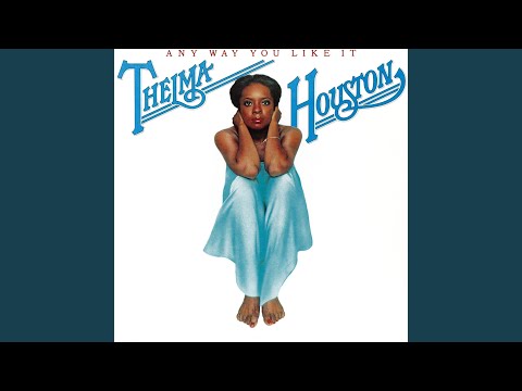 Thelma Houston - Don't Leave Me This Way