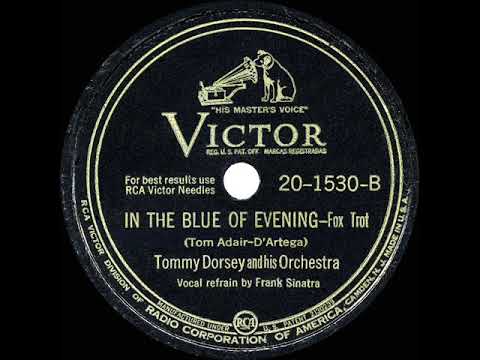 Tommy Dorsey - In The Blue Of The Evening